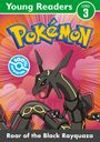 Pokemon: Pokemon Young Readers Level 3: Roar of the Black Rayquaza, Buch