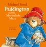 Michael Bond: Paddington and the Marmalade Maze, Buch