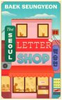 Baek Seungyeon: The Seoul Letter Shop, Buch