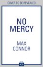 Max Connor: No Mercy, Buch