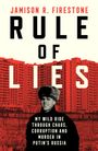 Jamison R. Firestone: Rule of Lies, Buch
