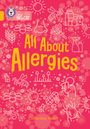 Catherine Baker: All About Allergies, Buch