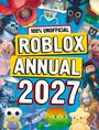 "100% UNOFFICIAL ROBLOX ANNUAL 2027" steht in großen, bunten Buchstaben. Verschiedene Cartoon-Charaktere sind um den Text herum angeordnet.