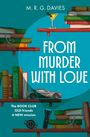 Titel: "FROM MURDER WITH LOVE". Bücher, Auto, Cocktailglas und Uhr auf Regalen; Taschenlampe leuchtet.