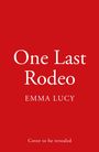 Emma Lucy: One Last Rodeo, Buch