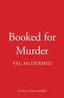 Val McDermid: Booked for Murder, Buch