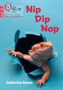 Catherine Baker: Nip Dip Nap, Buch