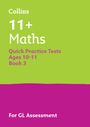 Collins 11: 11+ Maths Quick Practice Tests Age 10-11 (Year 6) Book 3, Buch