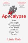Lizzie Wade: Apocalypse, Buch
