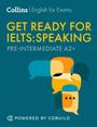 Rhona Snelling: Get Ready for IELTS Speaking (incl. Audio), Buch