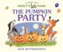Text: "Stories from Percy's Park: The Pumpkin Party. Nick Butterworth." Illustration: Tiere feiern mit Kürbissen und Luftballons.