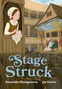 Samantha Montgomerie: Stage Struck, Buch