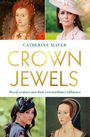 Catherine Mayer: Crown Jewels, Buch