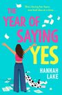 Hannah Lake: The Year of Saying Yes, Buch