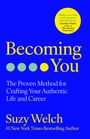 Suzy Welch: Becoming You, Buch