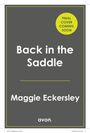 Maggie Eckersley: Back in the Saddle, Buch