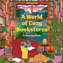 : A World of Cozy Bookstores, Buch