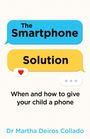 Martha Deiros Collado: The Smartphone Solution, Buch