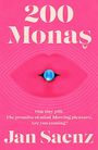 "200 Monas" und "Jan Saenz" in Weiß auf Pink. Eine blaue Pille in der Mitte, umgeben von Wellenlinien.