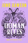 Juno Dawson: Human Rites, Buch