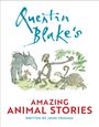 John Yeoman: Quentin Blake's Amazing Animal Stories, Buch