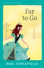 Noel Streatfeild: Far To Go, Buch