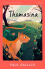 Paul Gallico: Thomasina, Buch