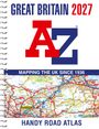 A-Z Maps: Great Britain A-Z Handy Road Atlas 2027 (A5 Spiral), Buch