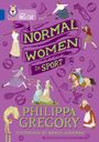 Philippa Gregory: Normal Women in Sport, Buch