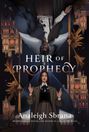 "HEIR OF PROPHECY" steht in der Mitte eines gotischen, detailreichen Fantasie-Covers mit zwei Personen.