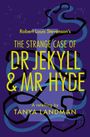 "Robert Louis Stevenson's The Strange Case of Dr Jekyll & Mr Hyde, A retelling by Tanya Landman." Verschnörkelte Linien auf lila.
