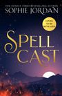 "Cover to be revealed. Spell Cast. Sophie Jordan." Dunkler Himmel mit glitzernden Sternen, Berge und ein aufgehender Mond.