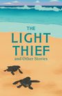 „The Light Thief and Other Stories“. Zwei Schildkröten auf Sand, Ozean im Hintergrund.