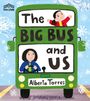 Alberta Torres: The Big Bus and Us, Buch