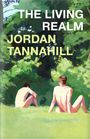 Jordan Tannahill: The Living Realm, Buch