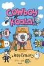 "Cowboy Koala!", Jess Bradley. Ein Koala mit Cowboyhut auf einem Hügel, umgeben von Cartoon-Tieren.