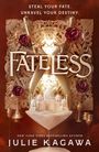 Julie Kagawa: Fateless, Buch