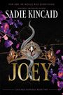 Sadie Kincaid: Joey, Buch