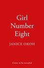 "Girl Number Eight" von Janice Okoh. "Cover to be revealed". Weißer Text auf rotem Hintergrund.