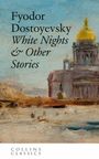 Fyodor Dostoyevsky: White Nights & Other Stories, Buch