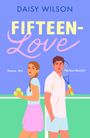 Daisy Wilson: Fifteen-Love, Buch
