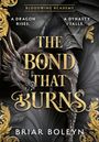 Briar Boleyn: The Bond that Burns, Buch