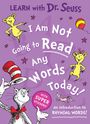 Text: "Learn with Dr. Seuss. I Am Not Going to Read Any Words Today! With Super Stickers! An introduction to Rhyming Words!"

Beschreibung: Verspieltes Design mit Dr. Seuss' Charakteren, violetter Hintergrund.