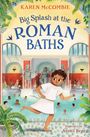 "Big Splash at the Roman Baths" von Karen McCombie. Eine Illustration mit antiken Statuen und badenden Menschen.