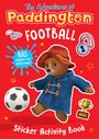 Text: "The Adventures of Paddington Football. BIG stickers for little paws! Sticker Activity Book."  
Illustration eines Bären in blauem Mantel.