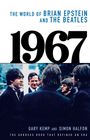 „THE WORLD OF BRIAN EPSTEIN AND THE BEATLES“, „1967“. Darunter fünf Männer, die sich unterhalten.
