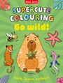 "SUPERCUTE COLOURING Go wild! capybara, bee, jaguar, starfish, rainbow lizard. look, learn, colour!" Illustration mit Tieren.