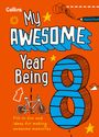 "My awesome year being 8. Fill-in fun and ideas for making awesome memories." Bunt, mit Sternen und einem Fahrrad.