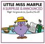 "Little Miss Marple: A Surprise Is Announced" von Roger Hargreaves und Agatha Christie. Figur mit Hut hält Zeitung.