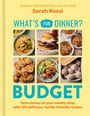 Sarah Rossi: What's for Dinner? Budget, Buch